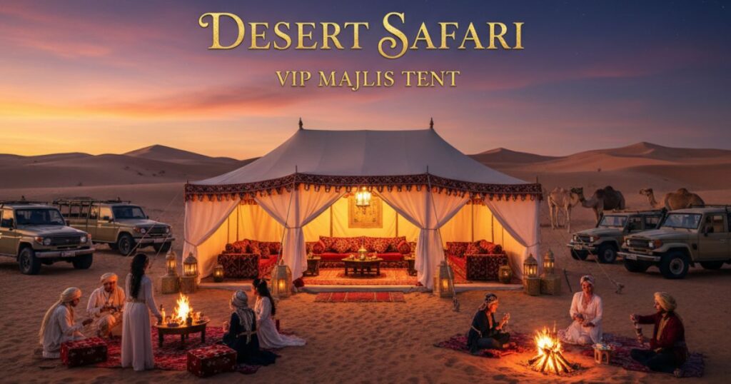 Desert Safari With Vip Majlis Tent