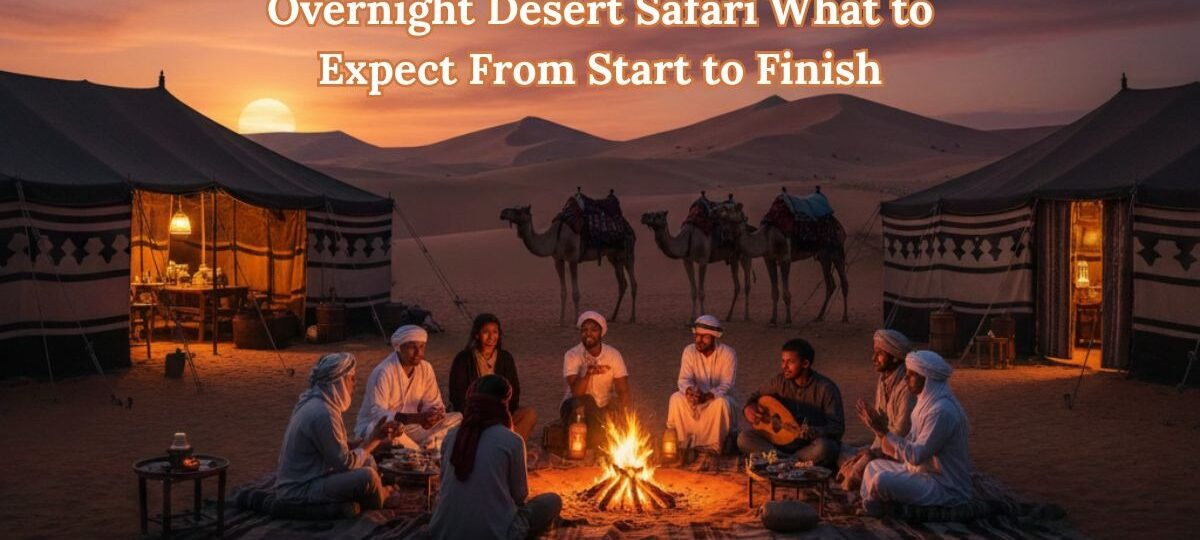 Overnight Desert Safari